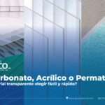Láminas de policarbonato, acrílico y permaton en diferentes acabados y colores, materiales transparentes para construcción y decoración.